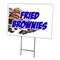 Signmission Fried Brownies Yard Sign & Stake outdoor plastic coroplast window, C-1216 Fried Brownies C-1216 Fried Brownies - alternate 1
